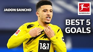 Jadon Sancho • Best 5 Goals [upl. by Alexander]