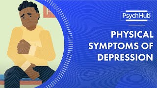 Physical Symptoms of Depression [upl. by Gigi10]