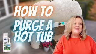 How to purge and tips on draining a hot tub Best way to get rid of hot tub biofilm [upl. by Fitz591]