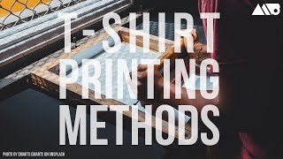 Different TShirt Printing Methods Explained [upl. by Mis]