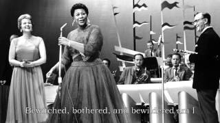 Ella Fitzgerald  Bewitched Bothered and Bewildered Lyrics [upl. by Iahc711]