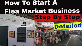 How To Start a Flea Market Business from Scratch Step by Step Part [upl. by Channing]