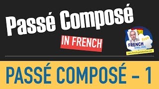 PassÃ© ComposÃ© in French [upl. by Chesney]