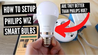 How To Set Up Philips Wiz Smart Light Bulb  Better Than Philips Hue [upl. by Hyde]