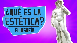 ¿Qué es la estética  Filosofía  Educatina [upl. by Ahcorb]