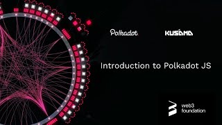 Introduction to Polkadot JS [upl. by Win781]