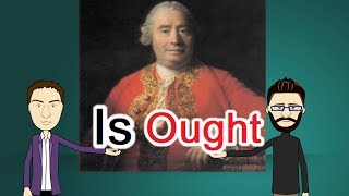 The IsOught Problem David Hume [upl. by Nomelihp]