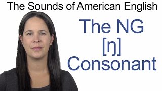 English Sounds  NG ŋ Consonant  How to make the NG ŋ Consonant [upl. by Womack]