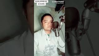 KUSILAPAN KA  COVER [upl. by Schargel]