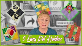 5 Easy Pot Holders  The Sewing Room Channel [upl. by Eat]