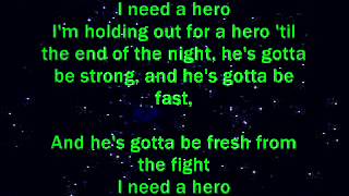 I need a hero  lyrics [upl. by Florencia]