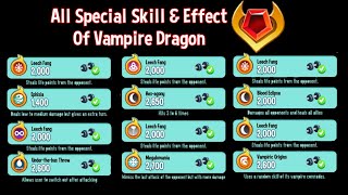 HOT 🔥 All Special Skill amp Effect Of All Vampire Dragon In Dragon City [upl. by Kantor613]