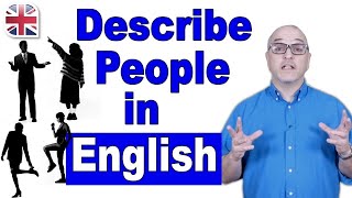 How to Describe a Person in English  Spoken English Lesson [upl. by Nahtal593]