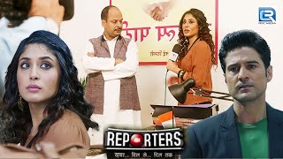 Annanya ने क्यों लिया Mantri ji से पन्गा   Reporters  New Latest Full Episode 81 HD [upl. by French]