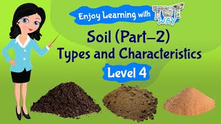 Types of Soil For Kids Science  TutWay [upl. by Dygall]