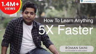 How To Learn Anything 5x FASTER  Roman Saini [upl. by Dnaletak470]