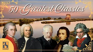 50 Greatest Pieces of Classical Music  Mozart Beethoven Bach Chopin [upl. by Wylen]