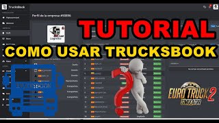 COMO SE USA EL TRUCKSBOOK  EMPRESAS ETS2  TUTORIAL  ZOLTAR LOGISTICS [upl. by Freddi752]