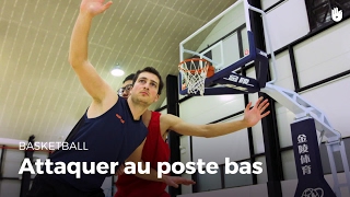 Comment attaquer au poste bas  Basketball [upl. by Hamehseer]