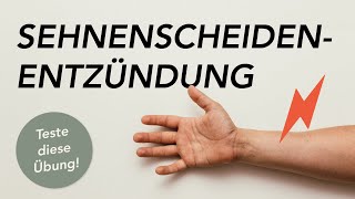 Sehnenscheidenentzündung  Mache diese Übung [upl. by Conyers]