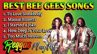 BEST BEE GEES SONGS  REGGAE REMIX  NONSTOP PLAYLIST  DJ SOYMIX [upl. by Ykcub782]