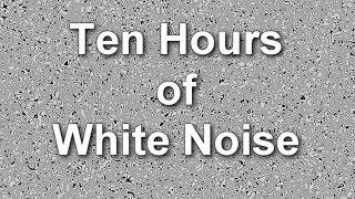 White Noise Ten Hours  Ambient Sound  Masker [upl. by Ela]