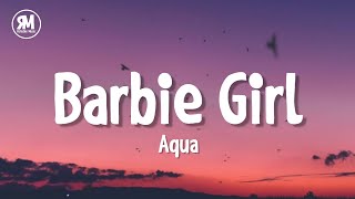 Aqua  Barbie Girl lyrics [upl. by Stephan]