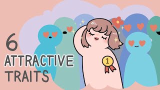 6 Attractive Traits That Turn People On [upl. by Arlina]