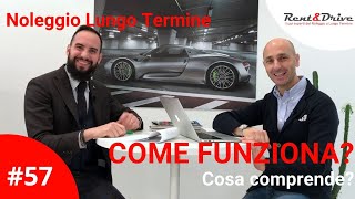 Noleggio Lungo Termine come funziona e cosa comprende [upl. by Neelak]