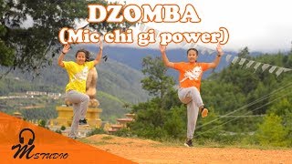 DZOMBA on Mic Chi Gi Power by Jigme Namgyel Dorji JD  Dzongkha Zumba Bhutan [upl. by Anagrom]