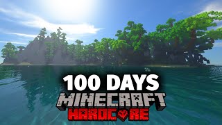 I Survived 100 Days on a Deserted Island in Hardcore Minecraft [upl. by Talia]