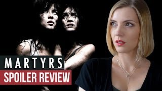 MARTYRS 2008 Transcending the Gore  Spoiler Review [upl. by Betthel]