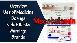 Mecobalamin  Overview  Use of Medicine  Dosage  Side Effects  Warnings [upl. by Aisek]