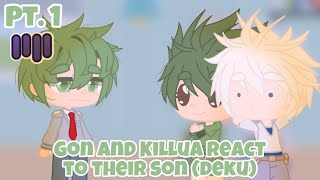 Gon and killua react to their future son deku AU  Part 1 [upl. by Atteiram171]