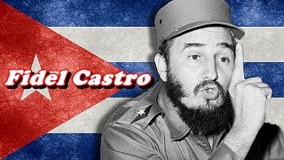 History Brief Who was Fidel Castro [upl. by Chappell637]