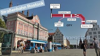 Straßenbahn Rostock  Innenstadt Linien 1 2 5 und 6 [upl. by Eleanor763]