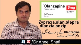 Olanzapine Full Review  Side Effects  Dosage  Dr Aneel Shafi [upl. by Llenyr]