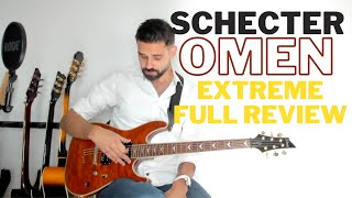 Schecter Omen Extreme 6 full guitar review [upl. by Cherey]