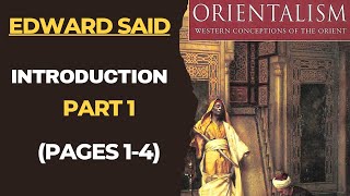 Orientalism Introduction Part 1  Edward Said Postcolonialism [upl. by Kamal632]