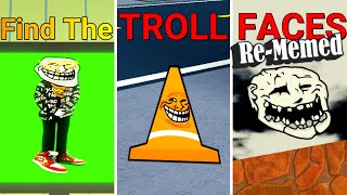 Find the Troll Faces ReMemed Part 3 Roblox [upl. by Faunie]