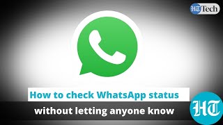 How to check WhatsApp status without letting anyone know [upl. by Ylrebma]