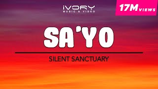 Silent Sanctuary  Sayo Official Lyric Video [upl. by Aicilaf]