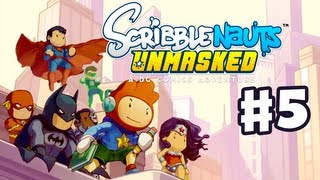 Scribblenauts Unmasked  Gameplay Walkthrough Part 5  Justice League Watchtower PC Wii U 3DS [upl. by Adok]