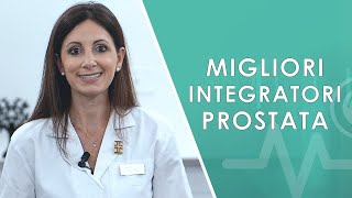 Migliori integratori per la prostata Recensioni [upl. by Mccutcheon]