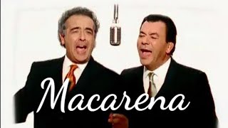 Macarena  Los del Rio  lyrics spanishEnglish [upl. by Naivaf799]