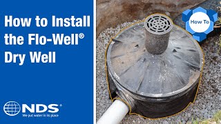 How to Install NDS FloWell Dry Well Drainage System  NDS Yard Drainage Systems [upl. by Enilegna]