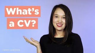 What’s a CV The Difference Between a CV and a Resume  What to Include in Your CV [upl. by Brahear]