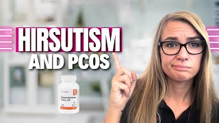 Hirsutism and PCOS  Spironolactone or Natural Treatment [upl. by Mayes19]