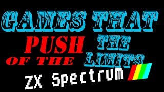 Games That Push The Limits of The ZX Spectrum [upl. by Cavan]