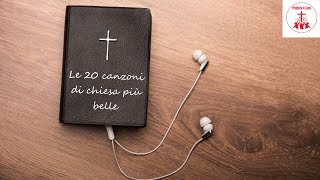 Le 20 canzoni di chiesa più belle musicacristiana [upl. by Berglund836]